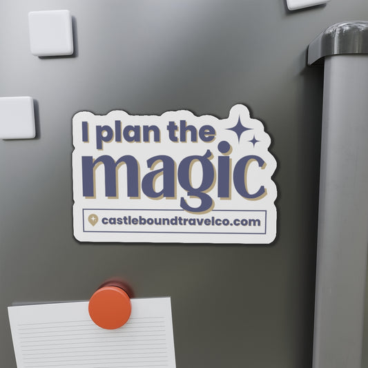 "I Plan The Magic" 6x6 Car Magnet
